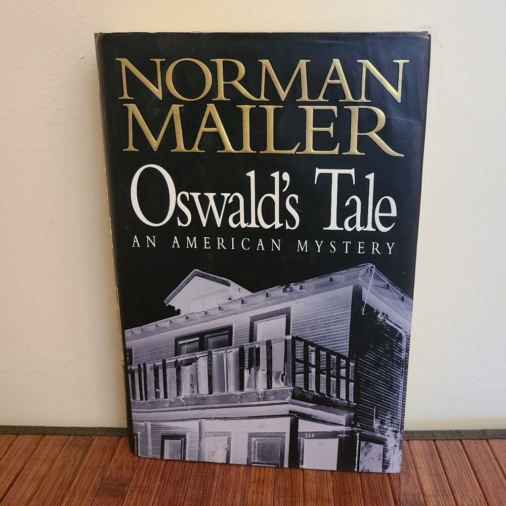 Norman Mailer - Oswald's Tale - HC